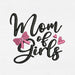 Mom of Girls for Machine Embroidery- Svg Ocean