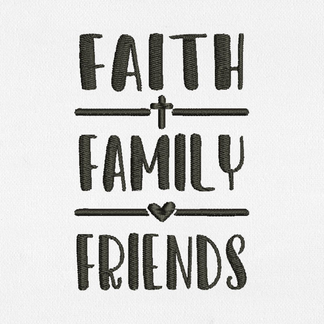 Faith Family Friends for Machine Embroidery - Svg Ocean — svgocean