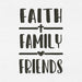 Faith Family Friends for Machine Embroidery - Svg Ocean