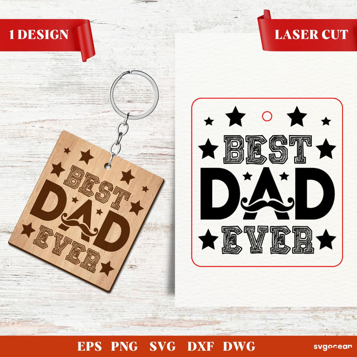 Father’s Day Keychains Laser Cut - Svg Ocean