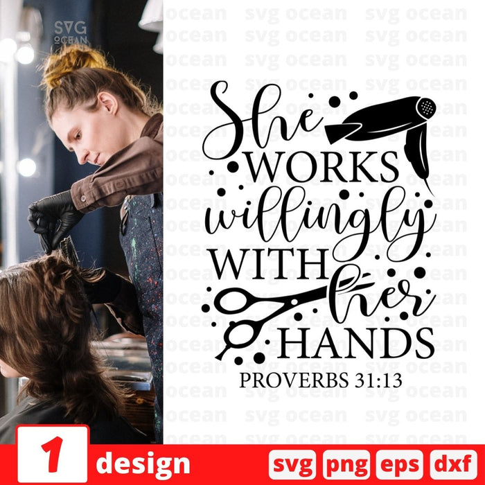 She works willingly with her hands proverbs 31-13