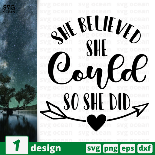 She believed She could So she did SVG vector bundle - Svg Ocean