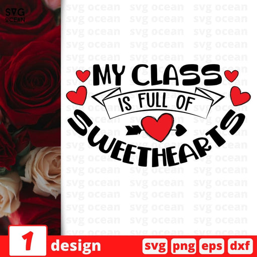 My class is full of sweethearts SVG vector bundle - Svg Ocean