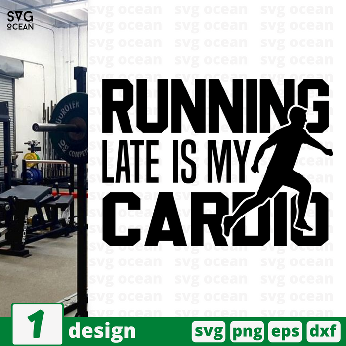 Running late is my cardio SVG vector bundle - Svg Ocean