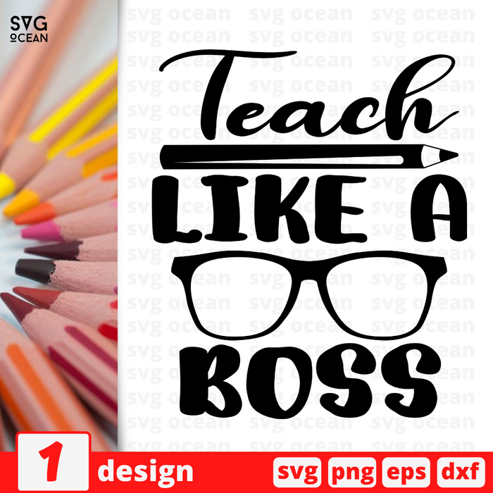 Teach like a boss SVG vector bundle - Svg Ocean
