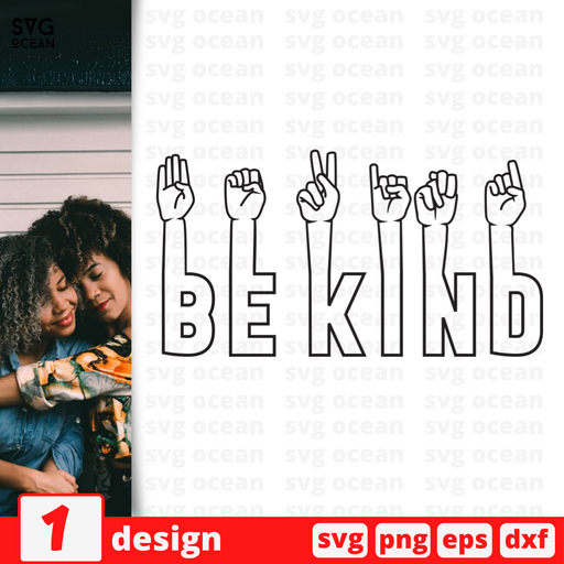 Be kind SVG vector bundle - Svg Ocean