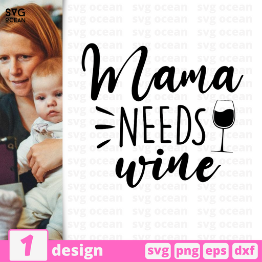 Mama needs wine SVG vector bundle - Svg Ocean
