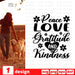 Peace love gratitude and kindness - Svg Ocean