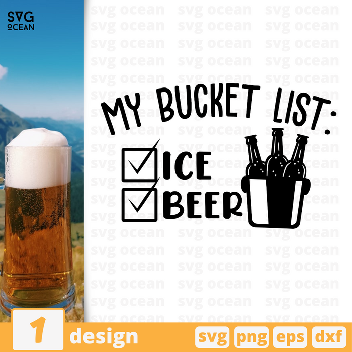 My bucket list - Ice Beer SVG vector bundle - Svg Ocean
