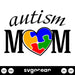 Autism Mom SVG - Svg Ocean