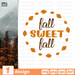 Fall sweet fall SVG vector bundle - Svg Ocean
