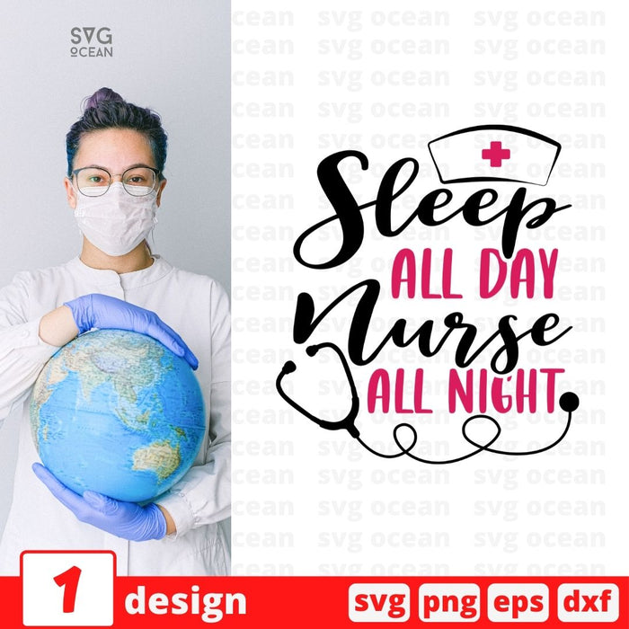 Sleep all day nurse all night