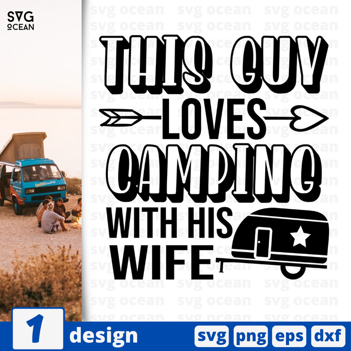 This guy loves camping SVG vector bundle - Svg Ocean