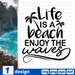 Life is a beach enjoy the waves SVG vector bundle - Svg Ocean