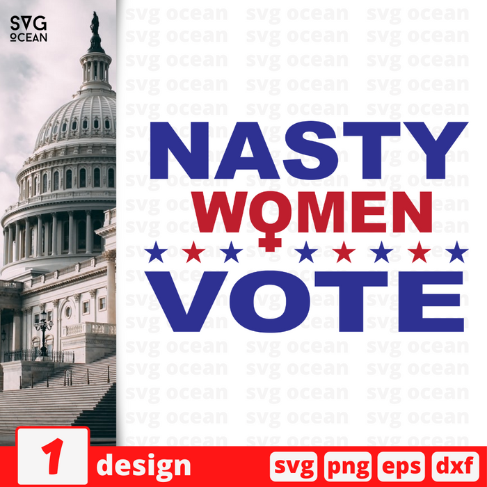 Nasty Women Vote SVG vector bundle - Svg Ocean