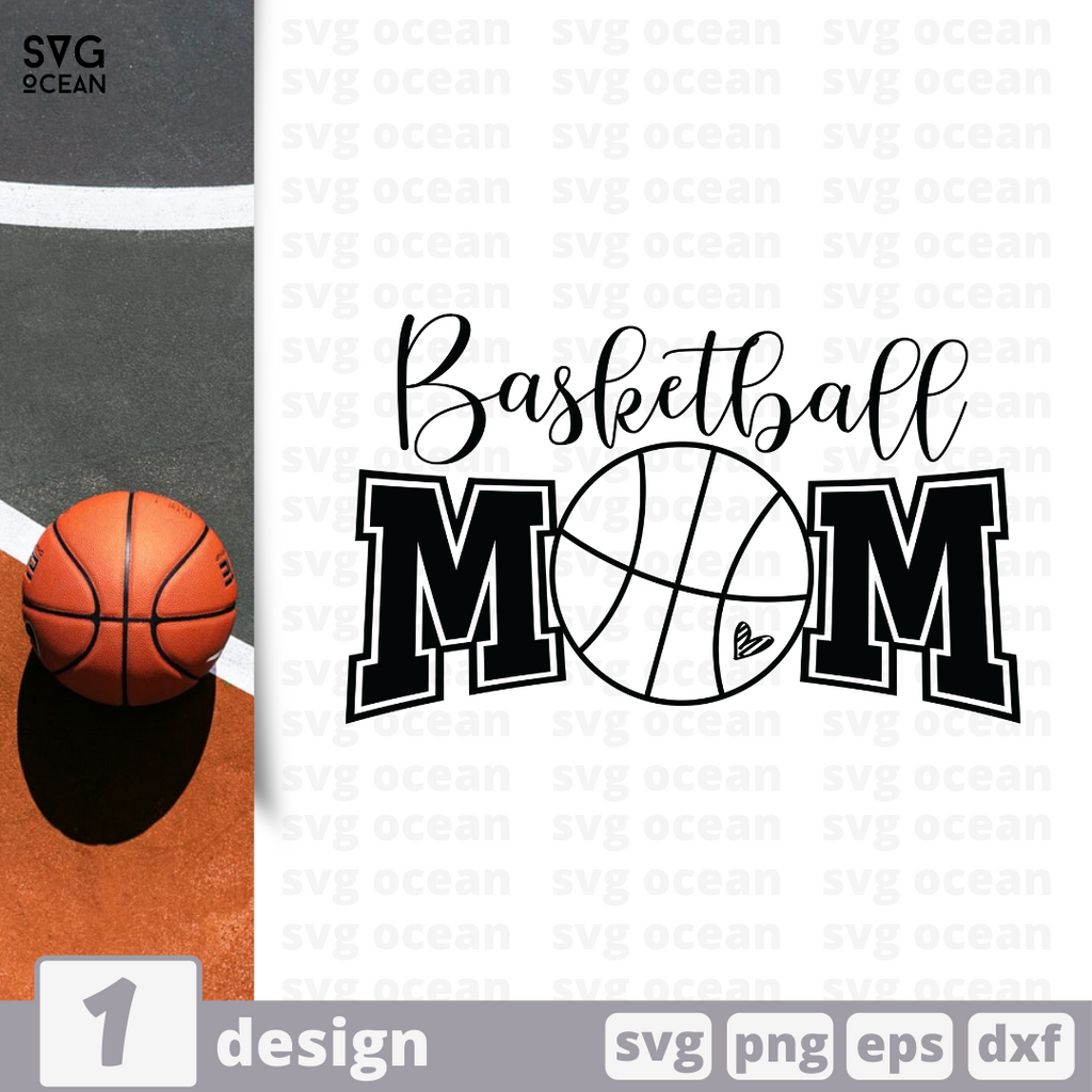 Basketball Mom SVG Cutting File PNG DXF AI EPS