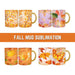 Fall Mug Sublimation - Svg Ocean
