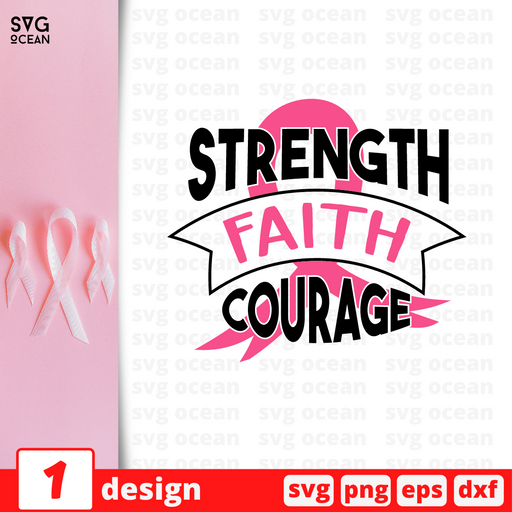 Strength Faith Courage
