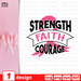 Strength Faith Courage