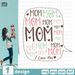 Free Mom quote svg
