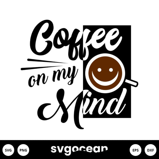 Coffee Sayings Svg - Svg Ocean