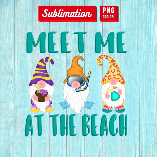 Meet me at the beach Sublimation