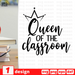 Queen of the classroom SVG vector bundle - Svg Ocean