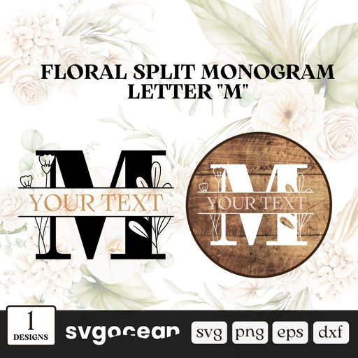 Floral Split Monogram Letter M SVG - Svg Ocean