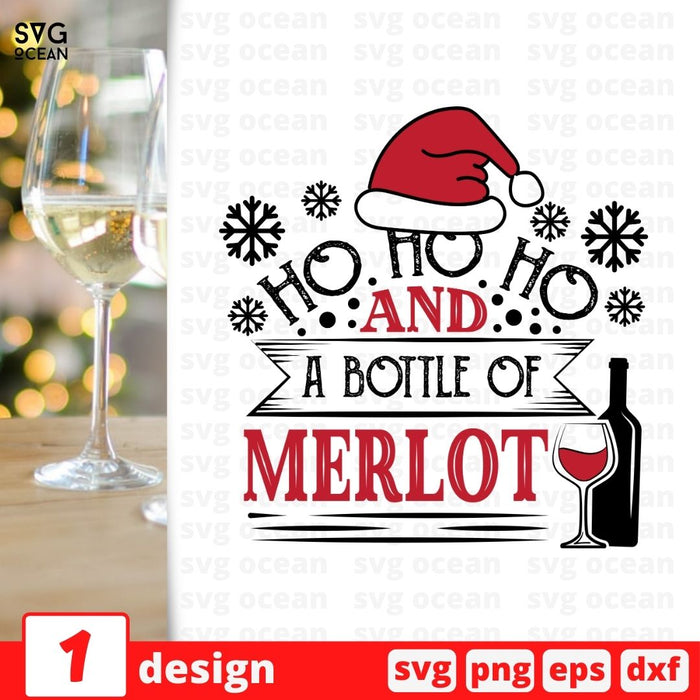 HOHOHO And a bottle of Merlot SVG vector bundle - Svg Ocean