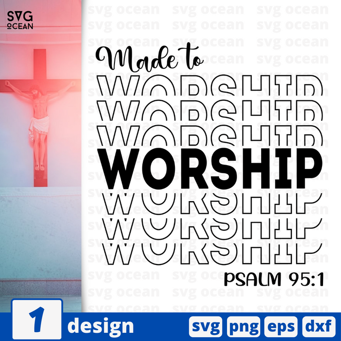 Made to worship SVG vector bundle - Svg Ocean