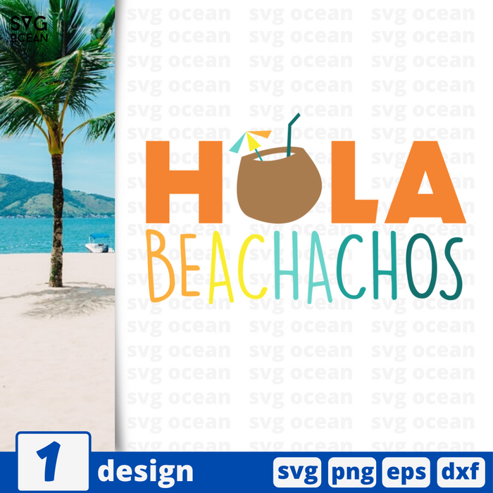 Hola beachachos SVG vector bundle - Svg Ocean