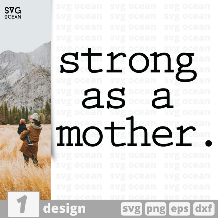 Free Strong as amother quote svg