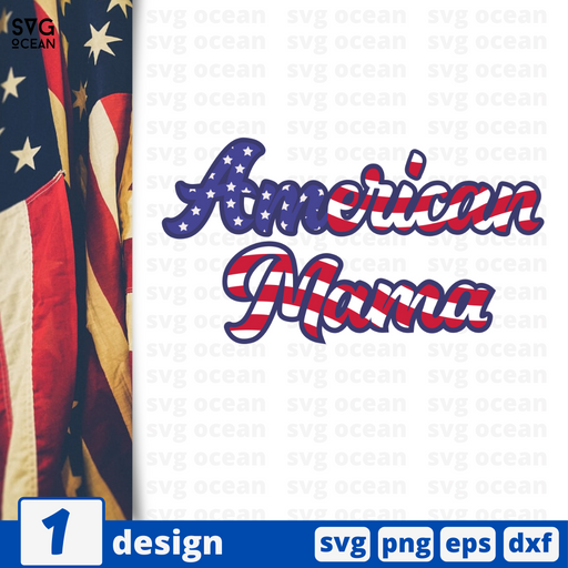 American Mama  SVG vector bundle - Svg Ocean