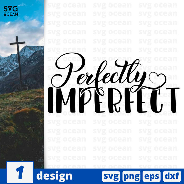 Perfectly Imperfect SVG vector bundle - Svg Ocean