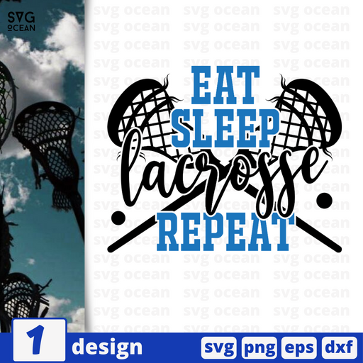 Eat sleep Lacrosse Repeat SVG vector bundle - Svg Ocean