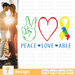 Peace, love, able SVG vector bundle - Svg Ocean