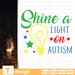 Shine a light on autism SVG vector bundle - Svg Ocean