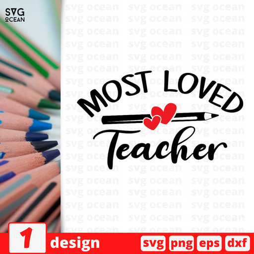 Most loved Teacher SVG vector bundle - Svg Ocean