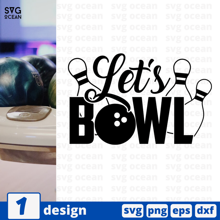Let's bowl SVG vector bundle - Svg Ocean