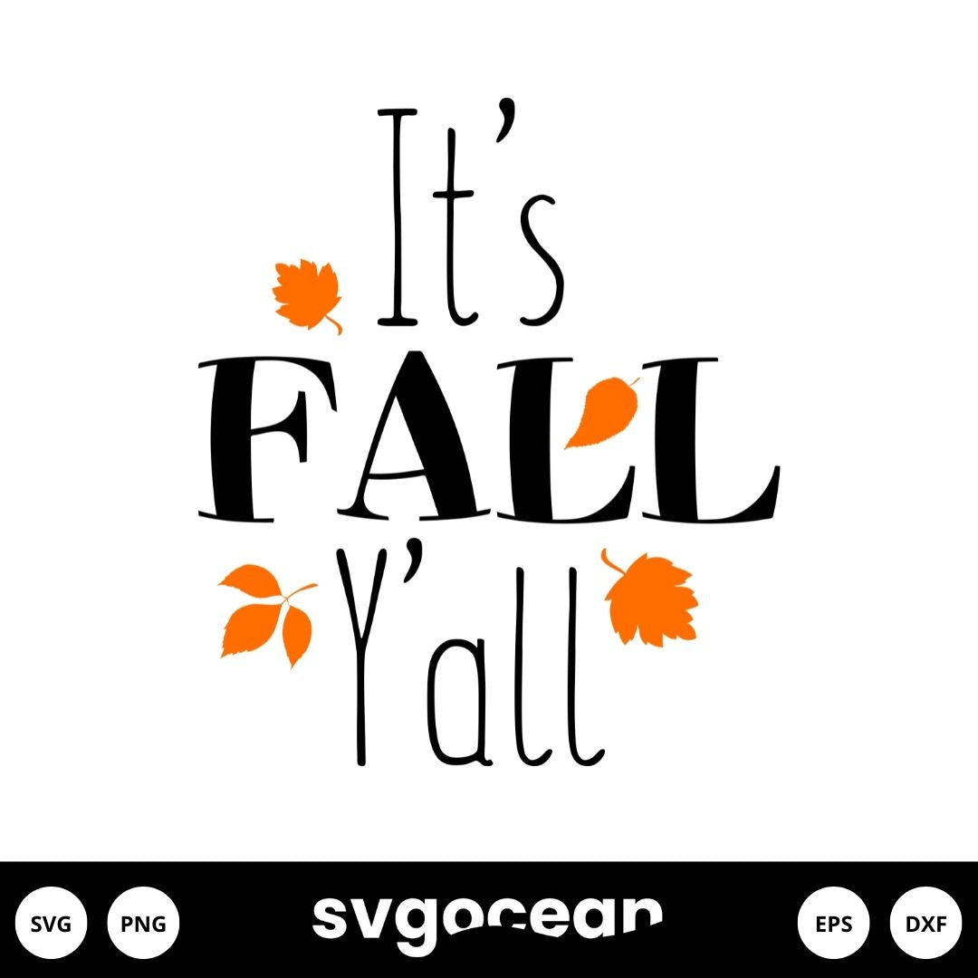 Its Fall Yall Svg vector for instant download - Svg Ocean — svgocean