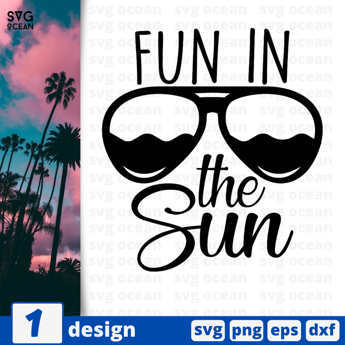 Fun in the sun SVG vector bundle - Svg Ocean