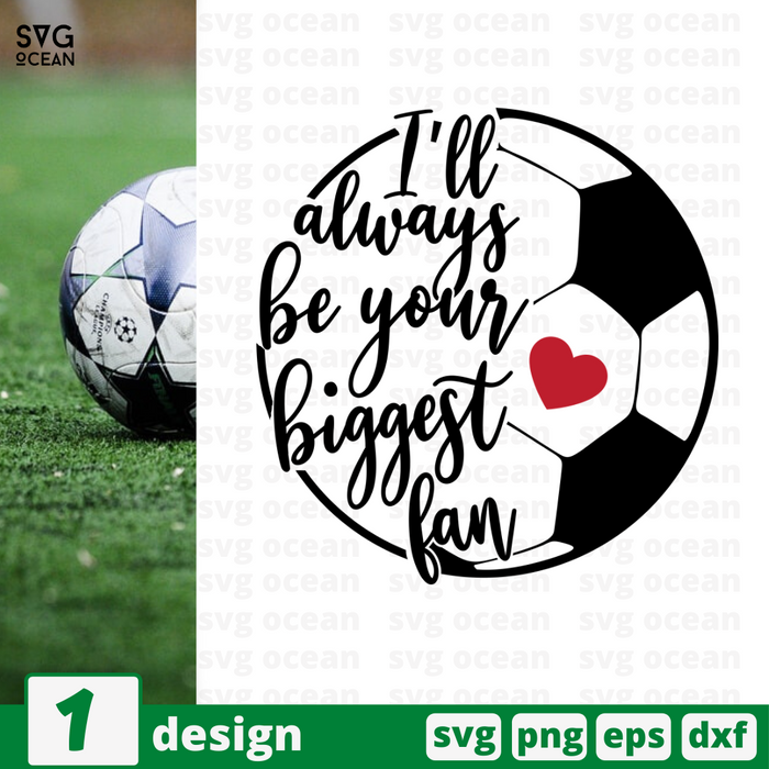 I'll always be your biggest fan SVG vector bundle - Svg Ocean