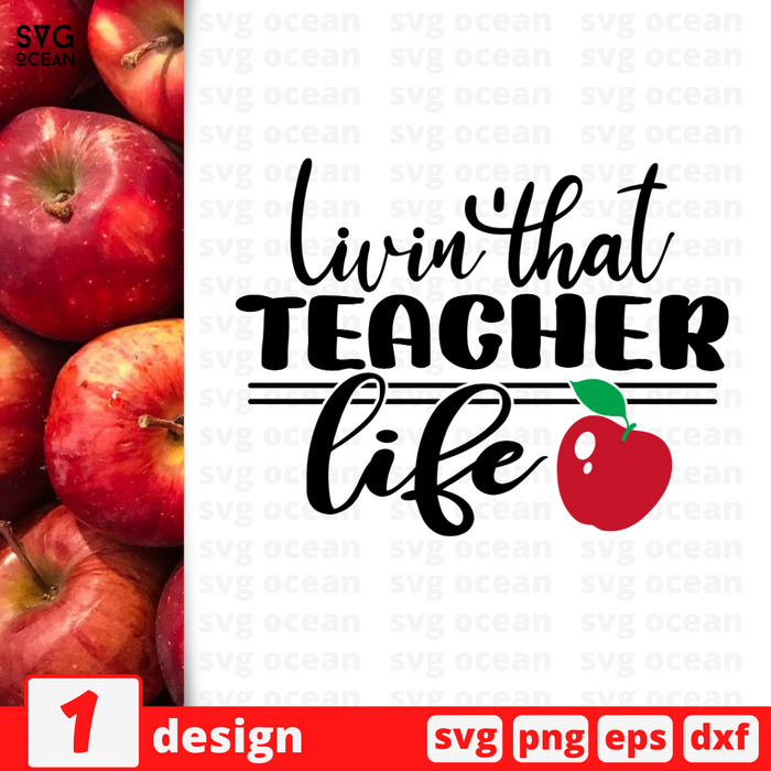 Livin'that teacher life SVG vector bundle - Svg Ocean