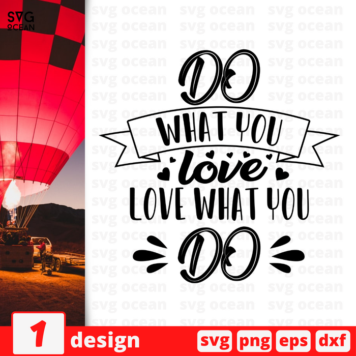 Do What you love Love what you Do SVG vector bundle - Svg Ocean