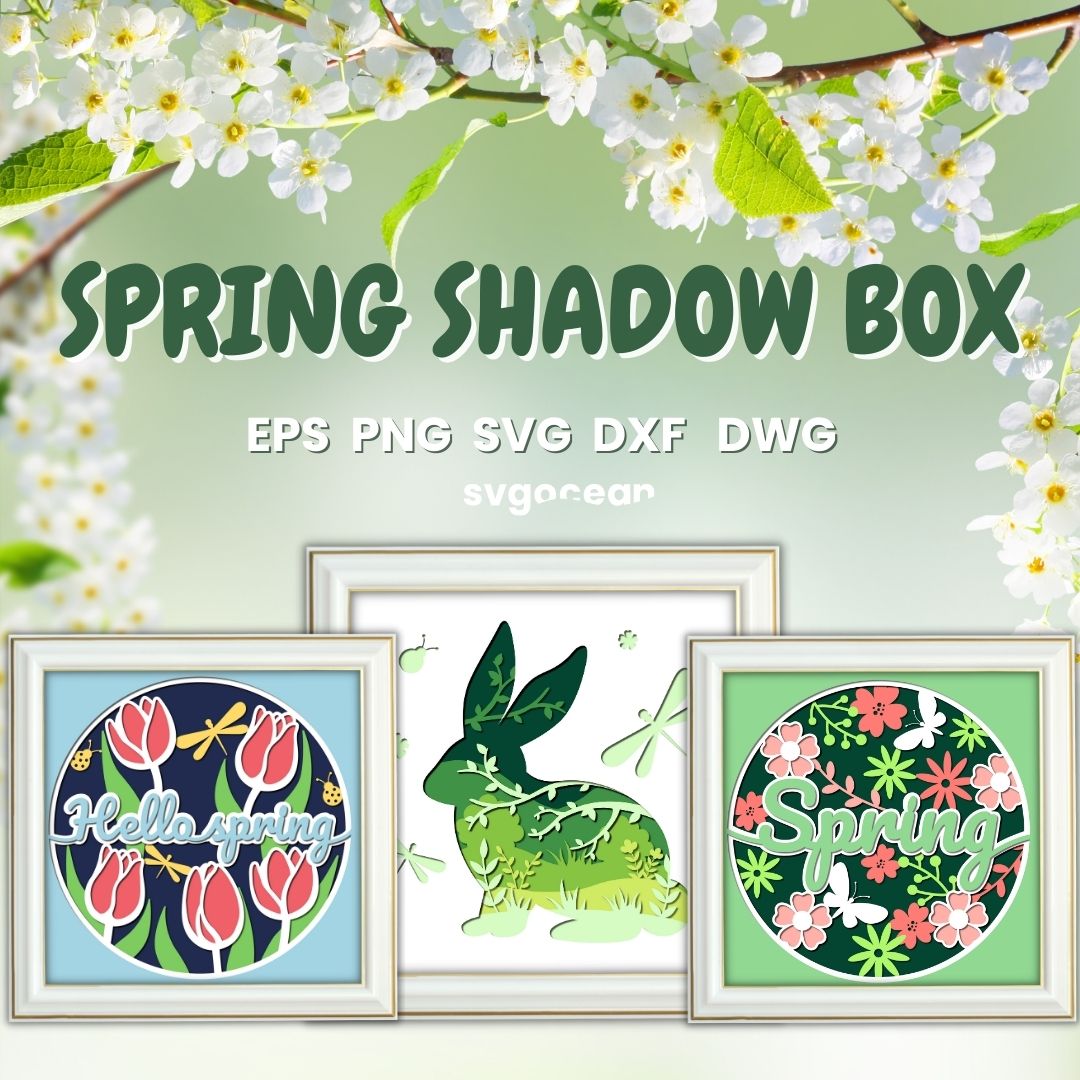 Spring Shadow Box Bundle vector for instant download - Svg Ocean — svgocean