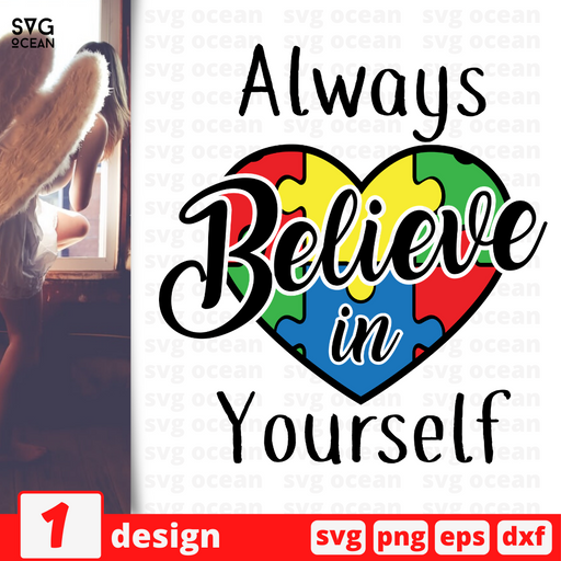 Always believe in yourself SVG vector bundle - Svg Ocean files for cricut