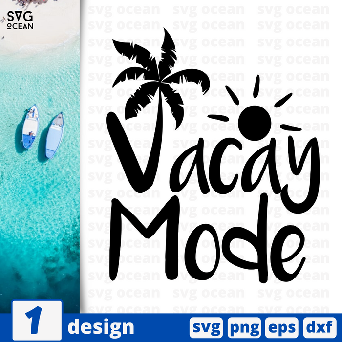 Vacay mode SVG vector bundle - Svg Ocean