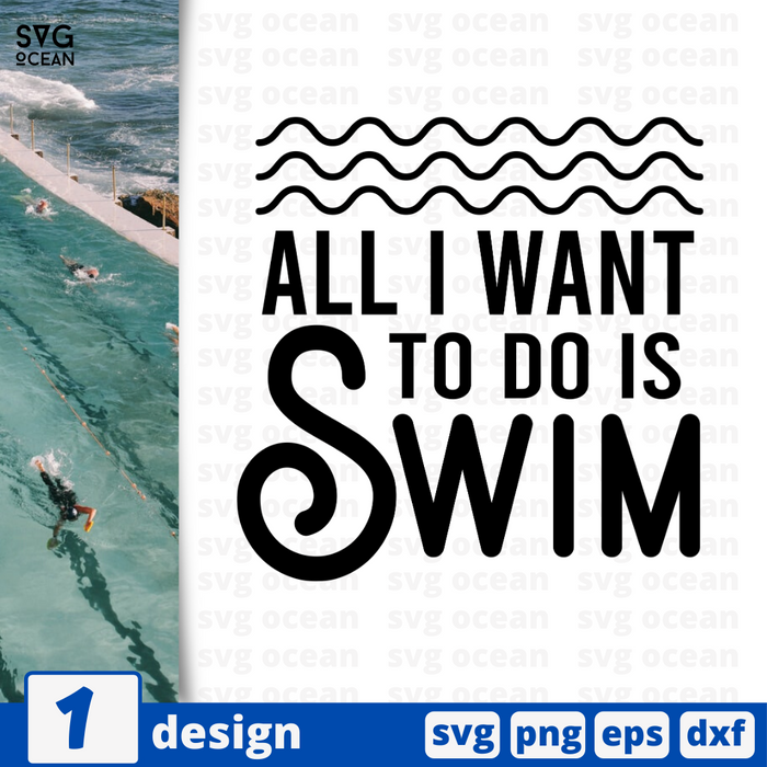All I want to do is swim SVG vector bundle - Svg Ocean
