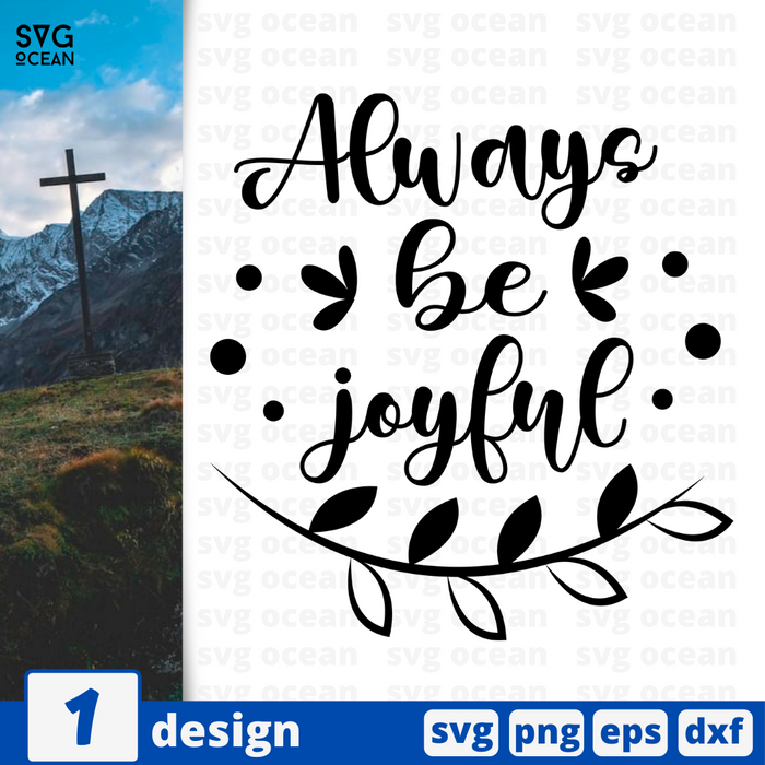 Always be joyful SVG vector bundle - Svg Ocean