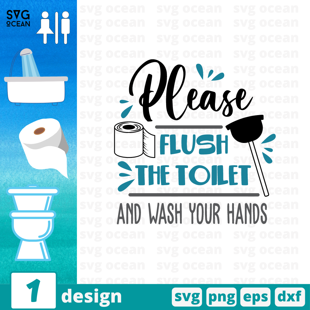 Please flush the toilet and wash your hands SVG Cut File vector for ...